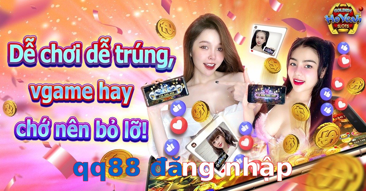 qq88 đăng nhập